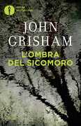 Libro L' ombra del sicomoro John Grisham