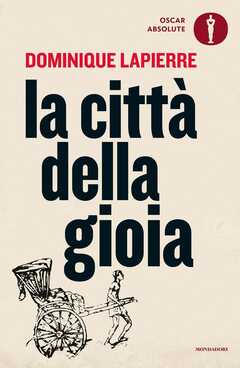 Libro La città della gioia Dominique Lapierre
