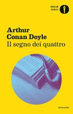 Libro Il segno dei quattro Arthur Conan Doyle