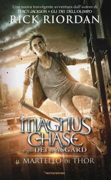Il martello di Thor. Magnus Chase e gli dei di Asgard. Vol. 2.pdf
