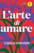 Libro L' arte di amare Erich Fromm