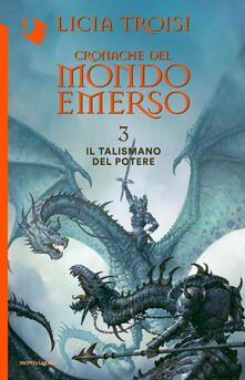 Il talismano del potere. Cronache del mondo emerso. Vol. 3.pdf
