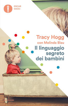 Il linguaggio segreto dei bambini. 1-3 anni.pdf