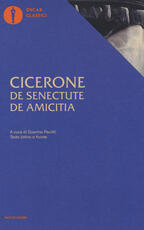 Libro De senectute-De amicitia. Testo latino a fronte Marco Tullio Cicerone