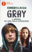 Libro Gray. L'amore ha una sola direzione Xharryslaugh