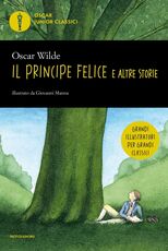 Libro Il principe felice e altre storie Oscar Wilde
