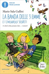 Copertina  La banda delle 3 emme e i linguaggi segreti