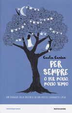 Libro Per sempre o per molto, molto tempo Caela Carter