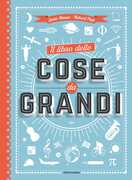 Libro Il libro delle cose da grandi. Ediz. a colori James Brown Richard Platt