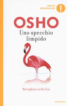 Uno specchio limpido. Risvegliarsi nello zen.pdf
