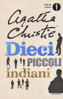 Dieci piccoli indiani (... e poi non rimase nessuno).pdf