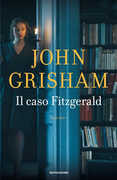 Libro Il caso Fitzgerald John Grisham