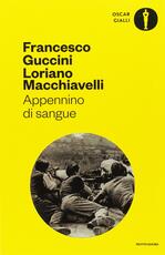 Libro Appennino di sangue. Tra casi per il Maresciallo Santovito Francesco Guccini Loriano Macchiavelli