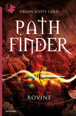 Libro Rovine. Pathfinder Orson Scott Card