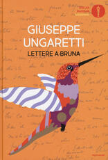 Libro Lettere a Bruna Giuseppe Ungaretti