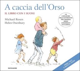 Libro A caccia dell'Orso. Ediz. a colori Michael Rosen Helen Oxenbury