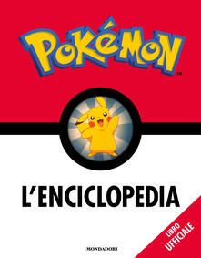 Pokémon. Lenciclopedia. Ediz. a colori.pdf