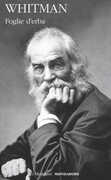 Libro Foglie d'erba. Testo inglese a fronte. Ediz. bilingue Walt Whitman
