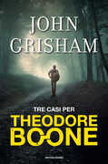 Libro Tre casi per Theodore Boone John Grisham