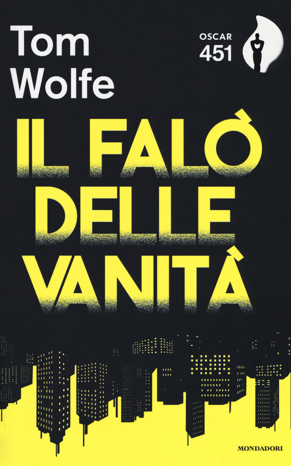 Image of Il falò delle vanità. Con Segnalibro