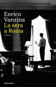 Libro La sera a Roma Enrico Vanzina