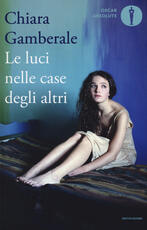 Libro Le luci nelle case degli altri Chiara Gamberale