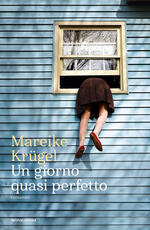 Libro Un giorno quasi perfetto Mareike Krügel