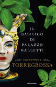 Libro Il basilico di Palazzo Galletti Giuseppina Torregrossa