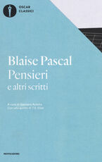 Libro Pensieri e altri scritti Blaise Pascal