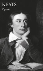 Libro Opere. Testo inglese a fronte John Keats
