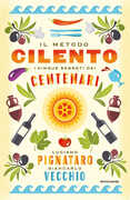 Libro Il metodo Cilento. I cinque segreti dei centenari Luciano Pignataro Giancarlo Vecchio