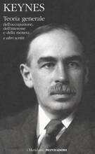 Libro Teoria generale dell'occupazione, dell'interesse e della moneta e altri scritti John Maynard Keynes