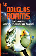 Libro Dirk Gently, agenzia investigativa olistica Douglas Adams
