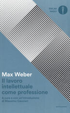 Libro Il lavoro intellettuale come professione Max Weber