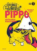 Libro Pippo. Antologia psicotropa Andrea Pazienza