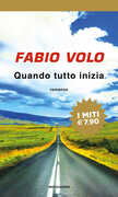 Libro Quando tutto inizia Fabio Volo