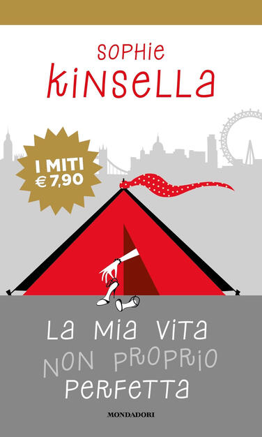 La Mia Vita Non Proprio Perfetta Sophie Kinsella Libro Mondadori I Miti Ibs