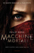 Libro Macchine mortali Philip Reeve