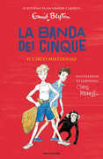 Libro Il circo misterioso. La banda dei cinque. Vol. 5 Enid Blyton