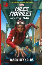 Libro Miles Morales. Spider-Man Jason Reynolds