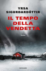 Libro Il tempo della vendetta Yrsa Sigurdardóttir