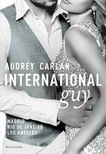 Libro International guy. Vol. 4: Madrid, Rio De Janeiro, Los Angeles. Audrey Carlan