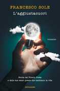 Libro L' aggiustacuori Francesco Sole