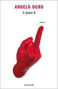 Libro Il piano B Angelo Duro