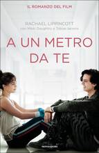 Libro A un metro da te Rachael Lippincott Mikki Daughtry Tobias Iaconis