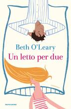 Libro Un letto per due Beth O'Leary