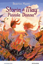 Libro Storia di May piccola donna Beatrice Masini
