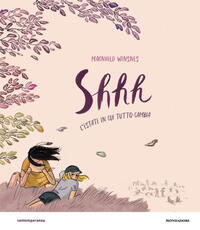 Libro Shhh. L'estate in cui tutto cambia Magnhild Winsnes