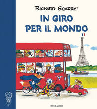 Libro In giro per il mondo. Ediz. a colori Richard Scarry