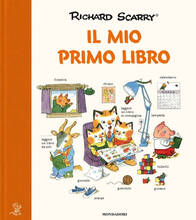 Libro Il mio primo libro. Ediz. a colori Richard Scarry